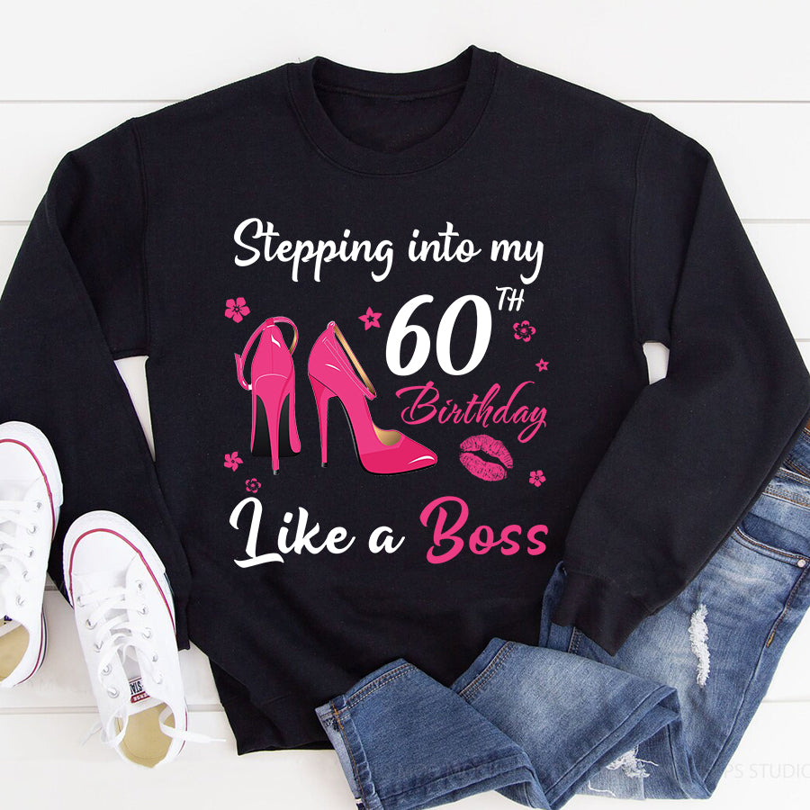 Stepping into my 60th Birthday Like a Boss, 60th birthday unique gifts for woman, 60th birthday ideas, Turning 60 years old cotton shirt
