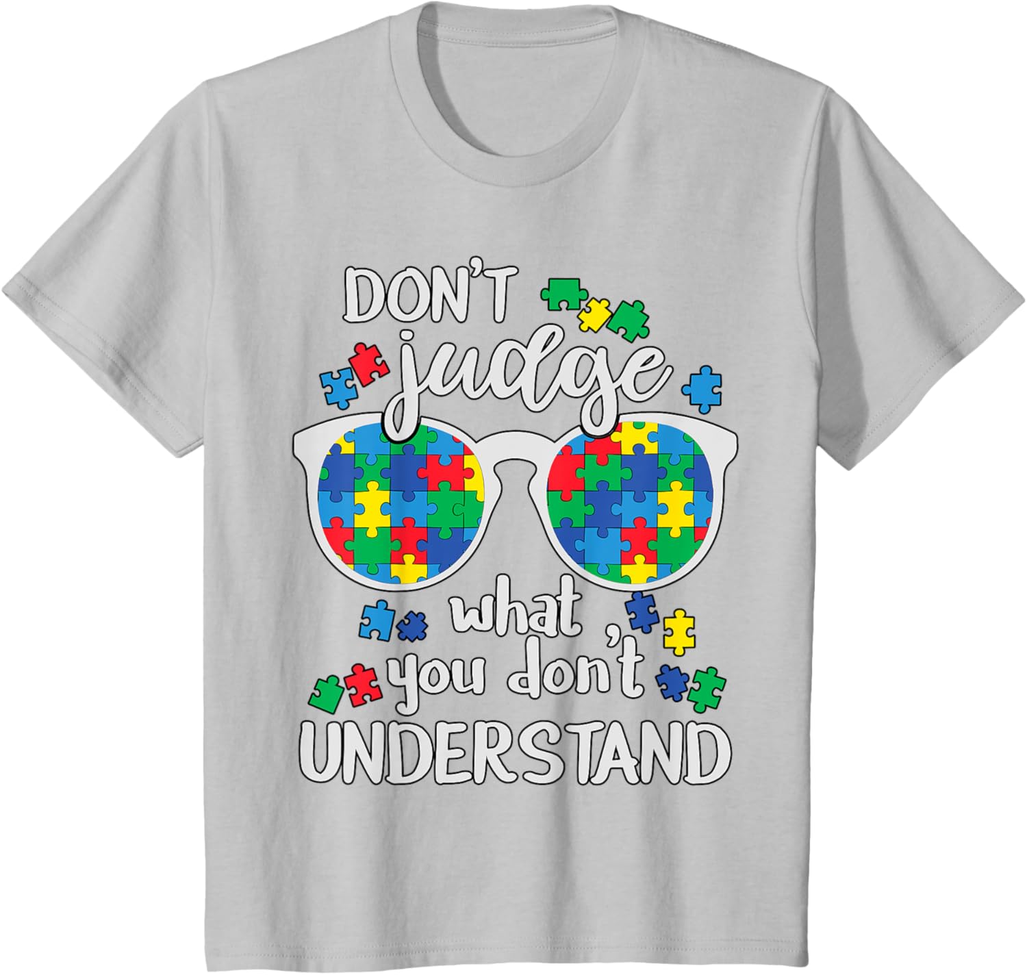 Don't Judge Understand Love Autistic Kids Autism Awareness