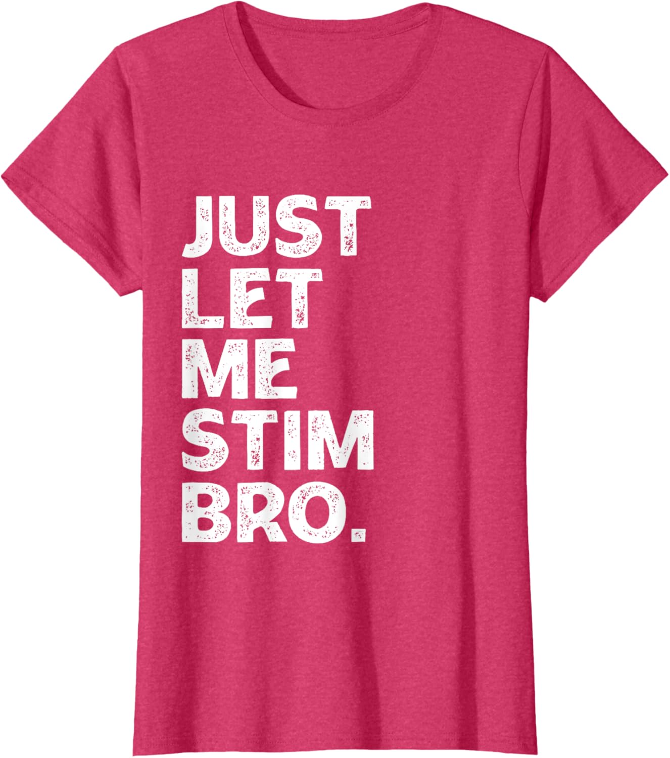Just Let Me Stim Bro Kids Boys - Autistic Autism Awareness