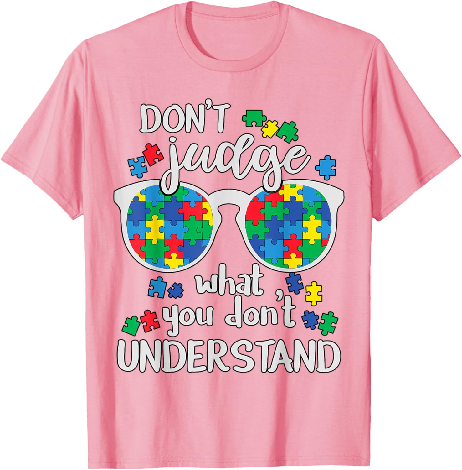Don't Judge Understand Love Autistic Kids Autism Awareness