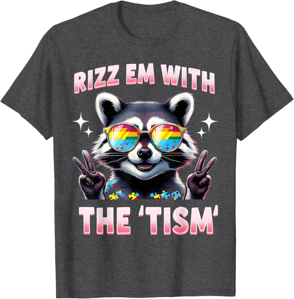 Autism Funny Rizz Em With The Tism Meme Autistic Racoon