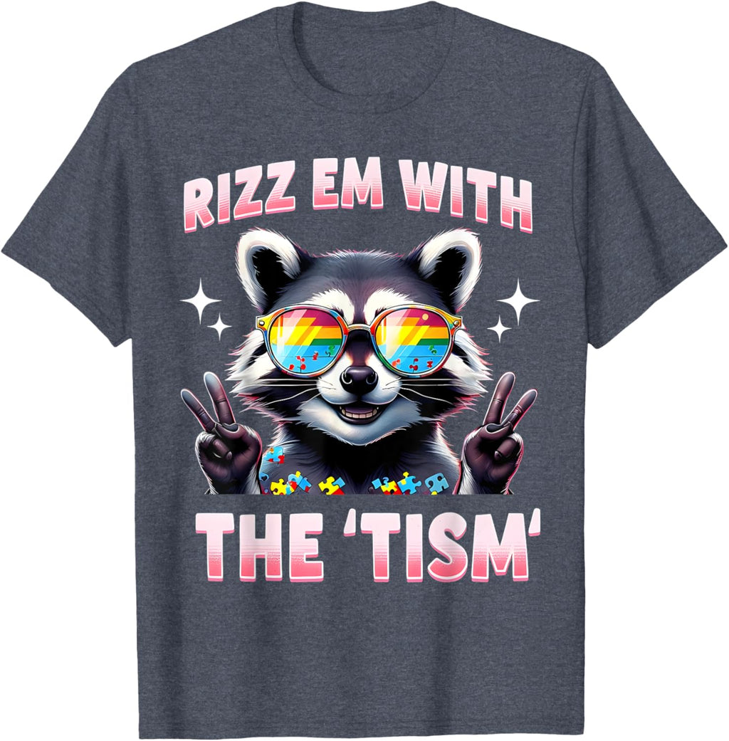 Autism Funny Rizz Em With The Tism Meme Autistic Racoon