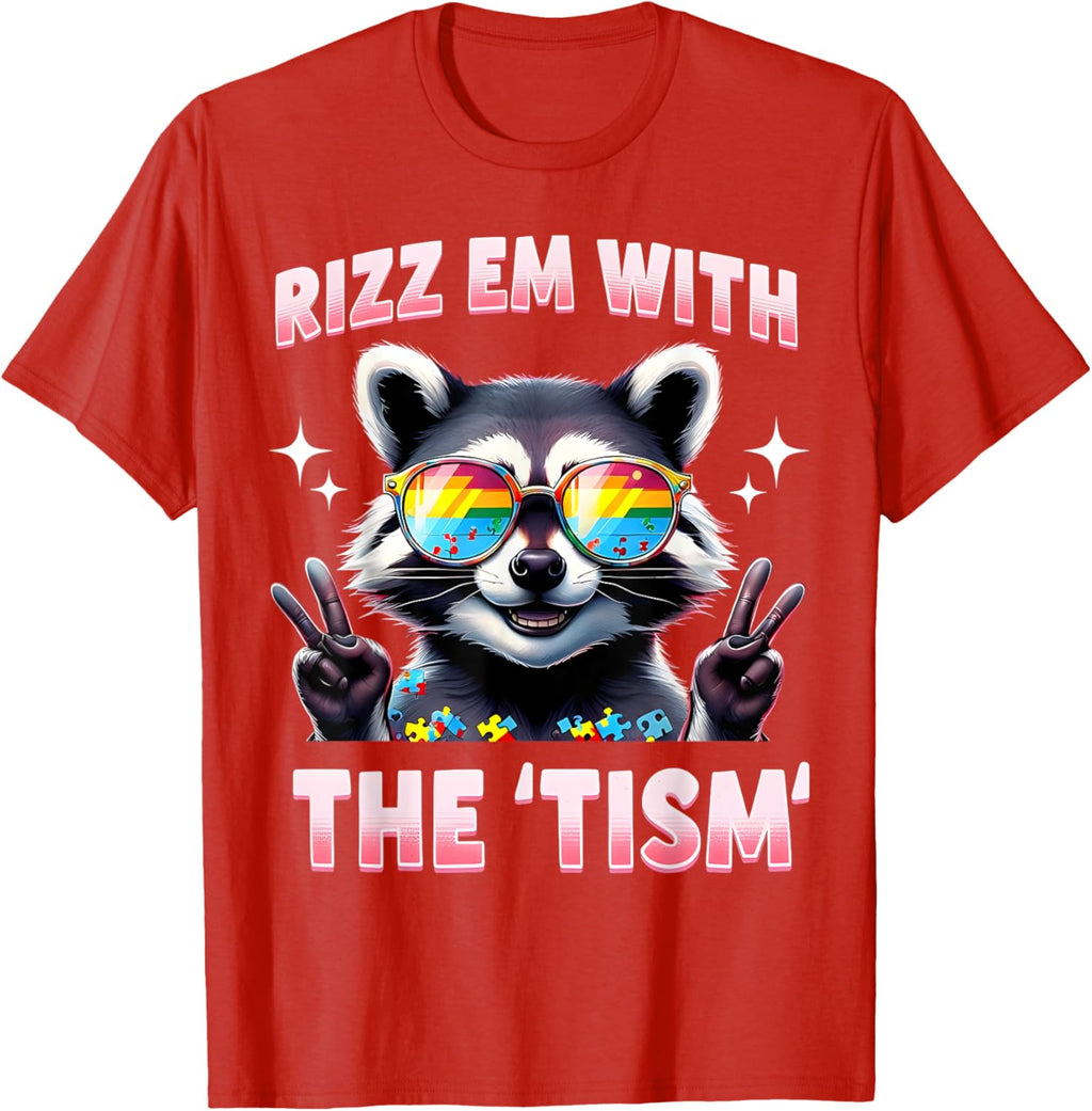 Autism Funny Rizz Em With The Tism Meme Autistic Racoon