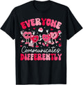 Everyone Communicates Differently Autism Valentines Day