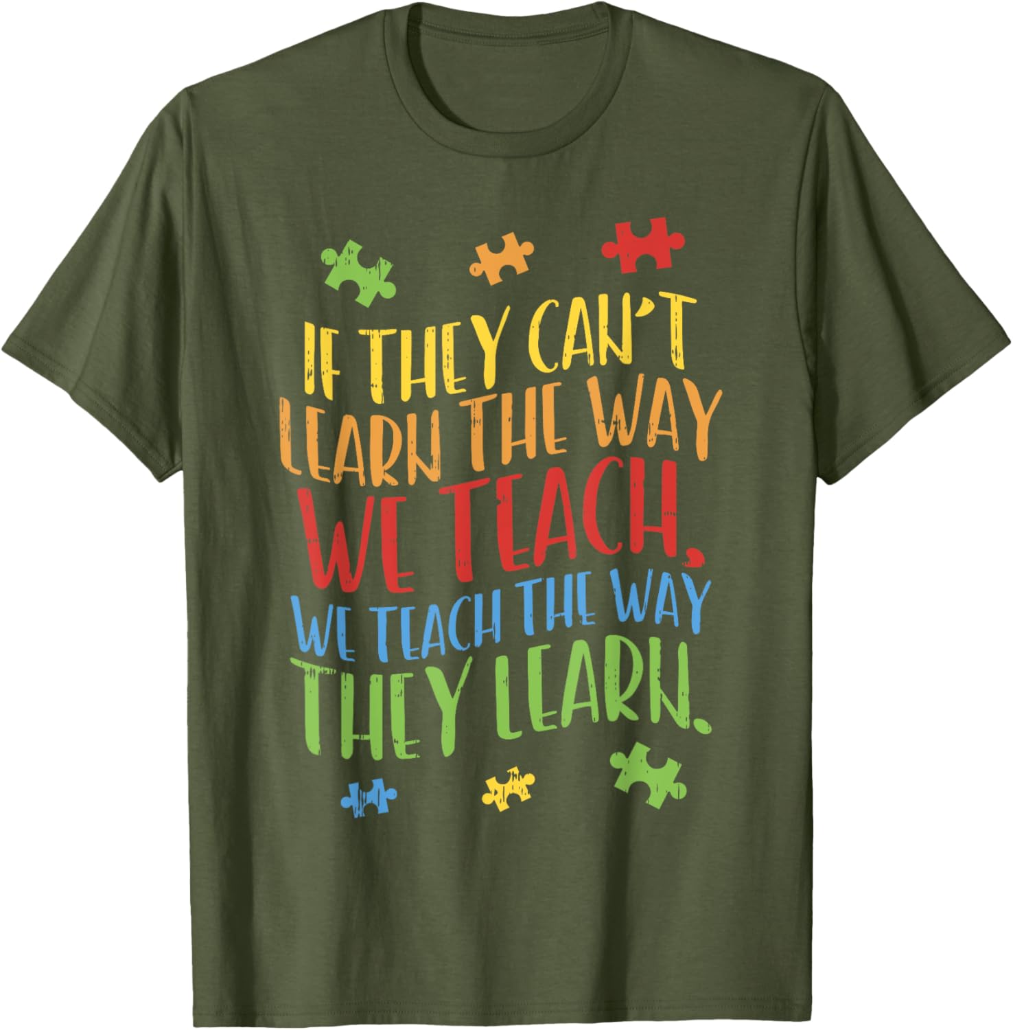 Autism Awareness Teacher Shirt Autistic Teach Learn Gift