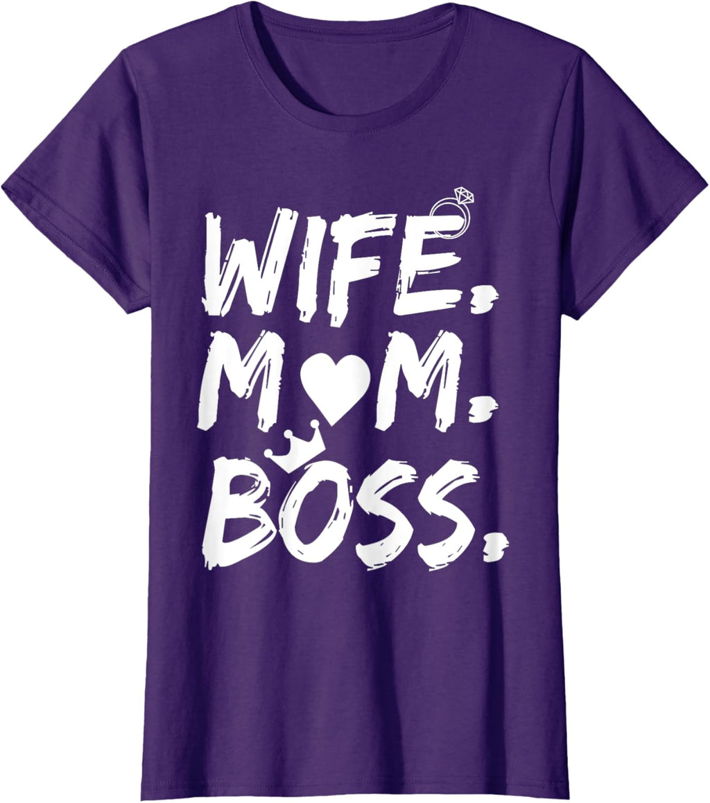 T-shirt for Wife Mom Boss Funny Mother's Day Mother Shirt