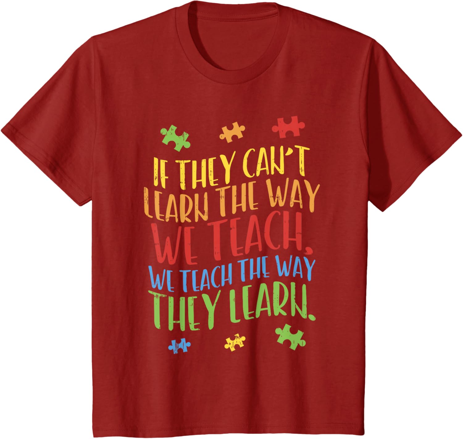 Autism Awareness Teacher Shirt Autistic Teach Learn Gift